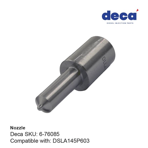 [6-76085] DSLA145P603 Nozzle